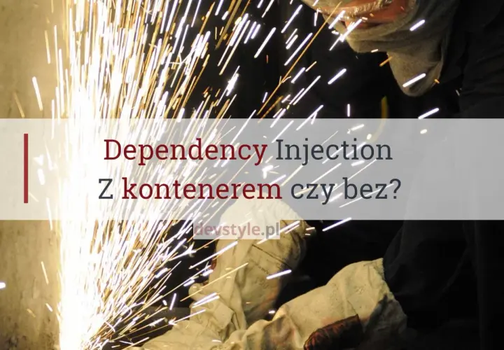 Dependency Injection w C#: z kontenerem czy bez? Iskra tworzenia kodu.