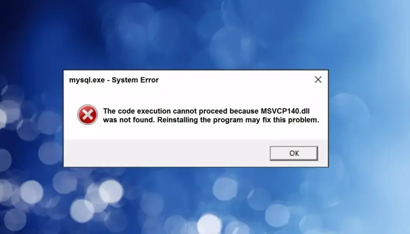 Błąd systemu mysql.exe: brak pliku MSVCP140.dll, który jest częścią biblioteki Microsoft Visual C++ Runtime Library.