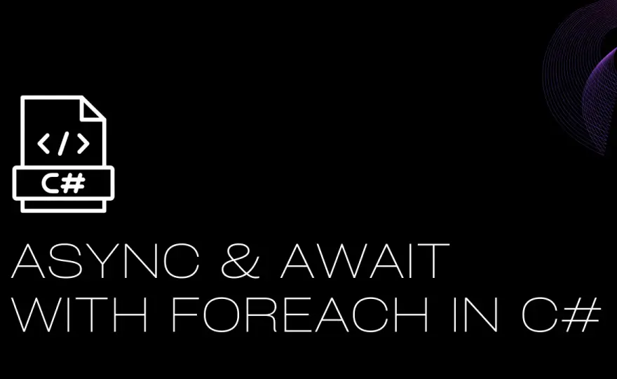 C# foreach w praktyce - kolekcje, break i await foreach