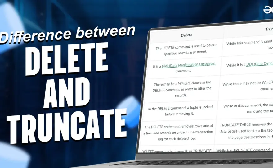 TRUNCATE TABLE czy DELETE? Różnice, ryzyko i zastosowania