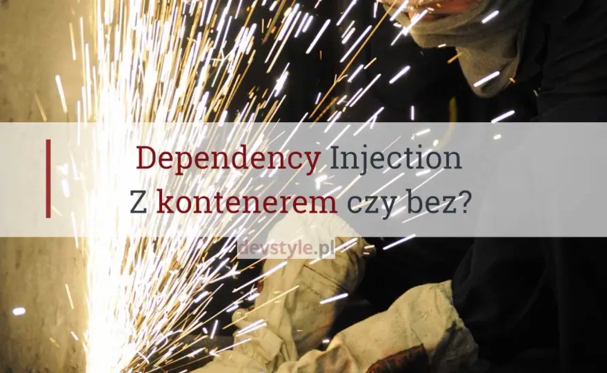 Dependency injection w C# bez pułapek - cykle życia i testy