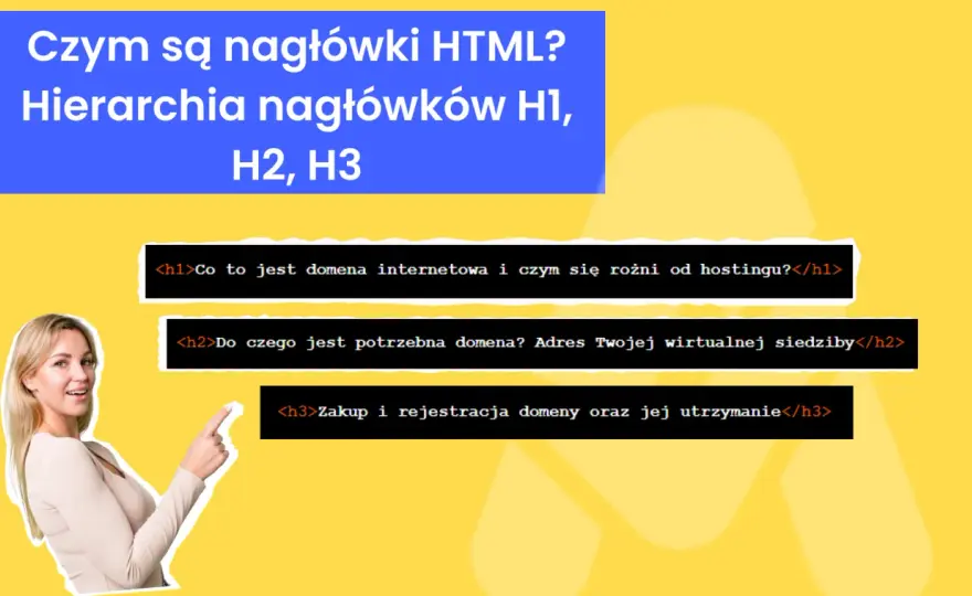 Nagłówek H2 w HTML - jak budować dobrą hierarchię?